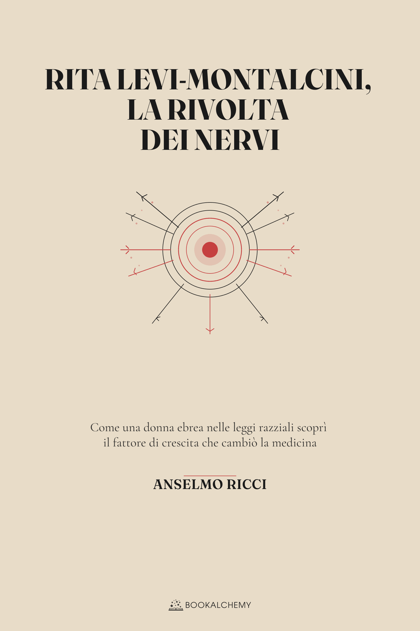 Copertina di Rita Levi-Montalcini, la rivolta dei nervi